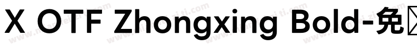 X OTF Zhongxing Bold字体转换